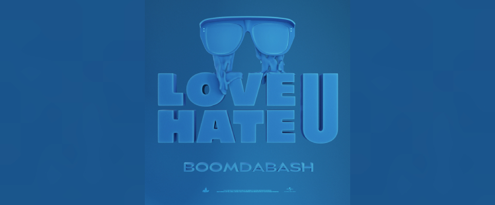 Love U Hate U Boomdabash